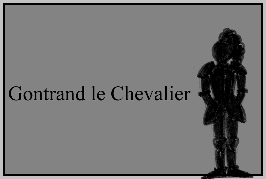 Silhouette du personnage Gontrand le Chevalier.